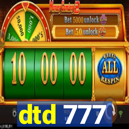 dtd 777